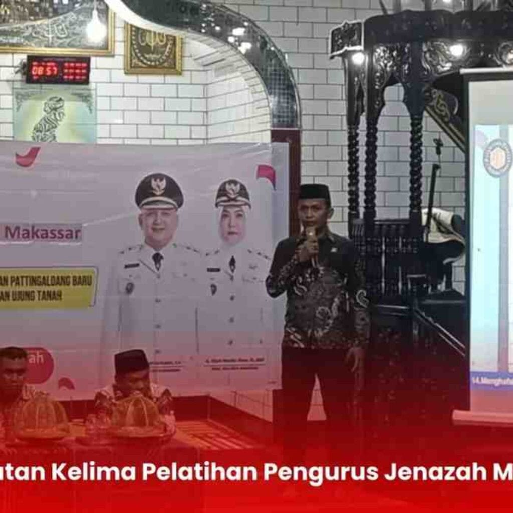 Kesra Kota Makassar Gelar Pelatihan Pengurusan Jenazah, Perkuat Pemahaman Syariat di Masyarakat