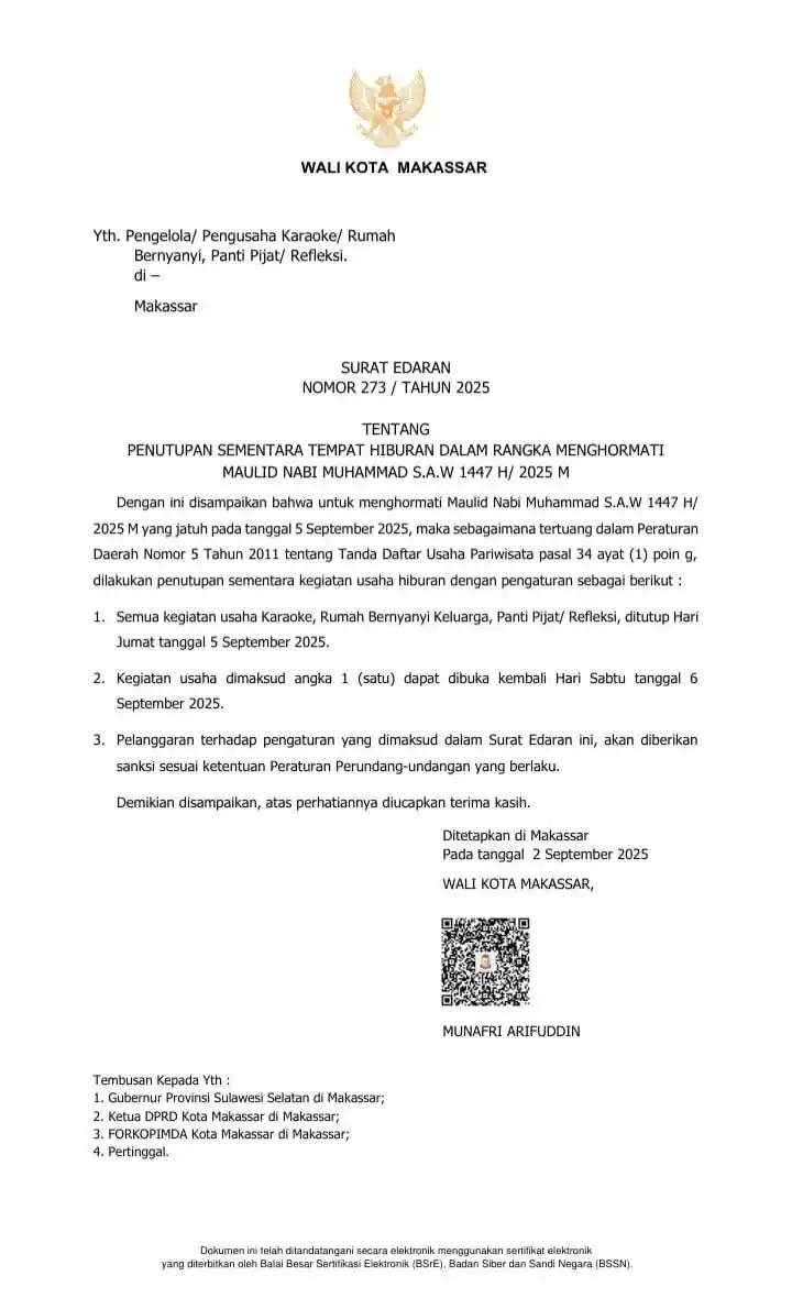 Satpol PP Makassar Gelar Patroli, Pastikan Penutupan Hiburan Malam Saat Maulid Nabi 5 Surat Edaran Wali Kota Makassar Nomor 273 Tahun 2025 tentang penutupan sementara tempat hiburan malam pada 5 September 2025.