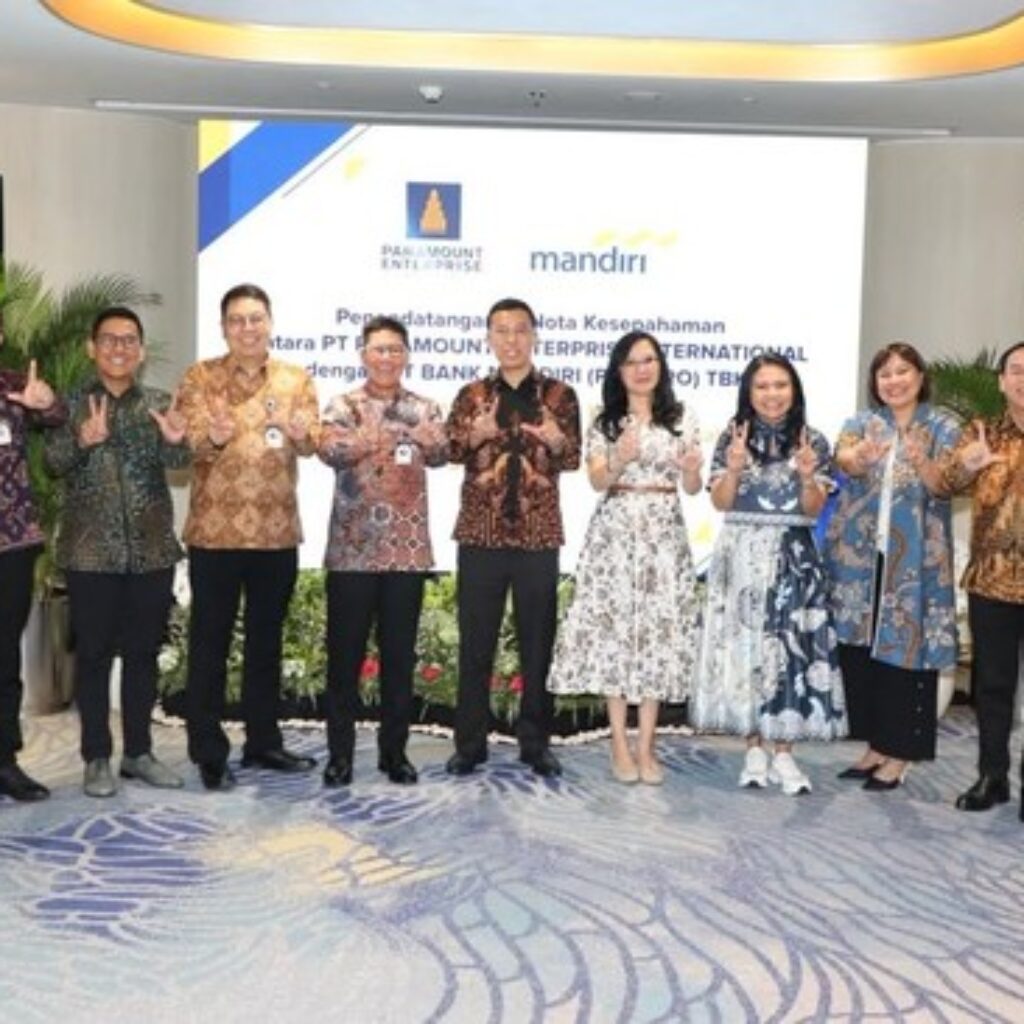 Bank Mandiri Perluas Kolaborasi dengan Paramount Dukung Pertumbuhan Sektor Properti