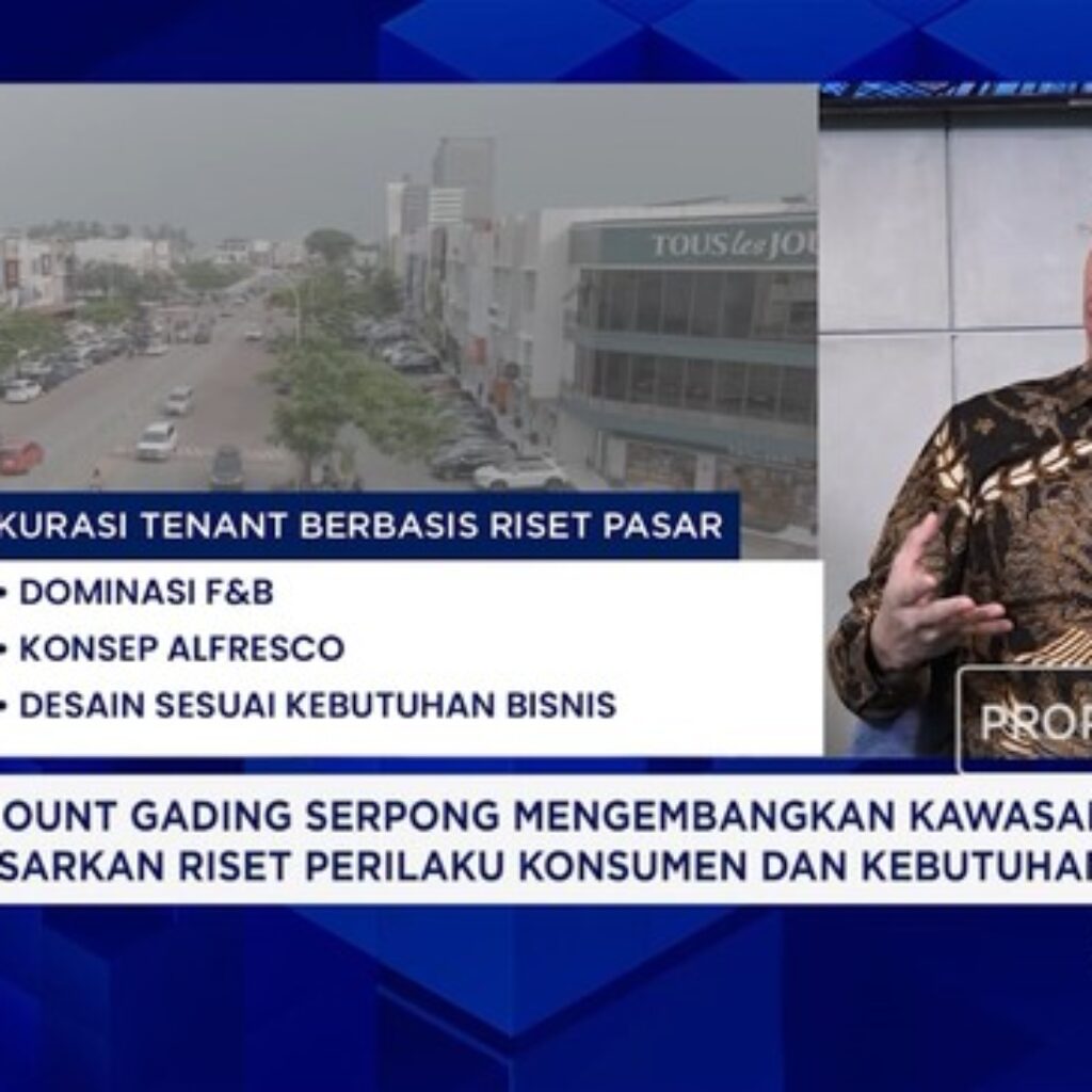Paramount Land Bangun Manhattan District 22 Hektare jadi Pusat Bisnis Terintegrasi di Gading Serpong
