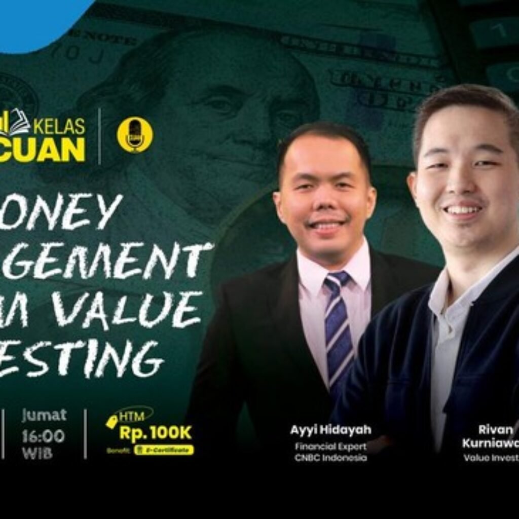 Kelas Cuan Bahas Mengelola Modal dan Risiko dalam Value Investing